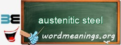 WordMeaning blackboard for austenitic steel